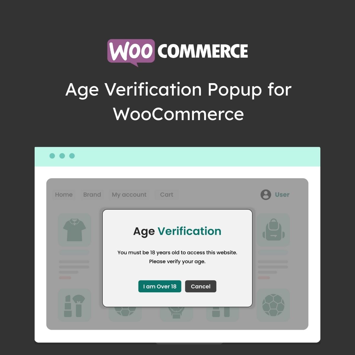 Age Verification Popup for WooCommerce Age Verification Popup for WooCommerce