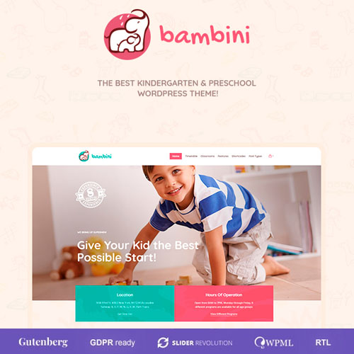 Bambini - Pre-School and Kindergarten Theme Bambini - Pre-School and Kindergarten Theme
