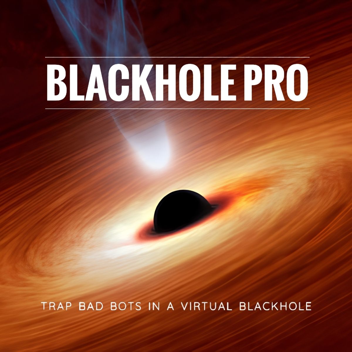 Blackhole Pro Blackhole Pro