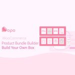 Bopo – WooCommerce Product Bundle Builder – Build Your Own Box