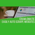 Crawlomatic Multisite Scraper Post Generator Plugin for WordPress