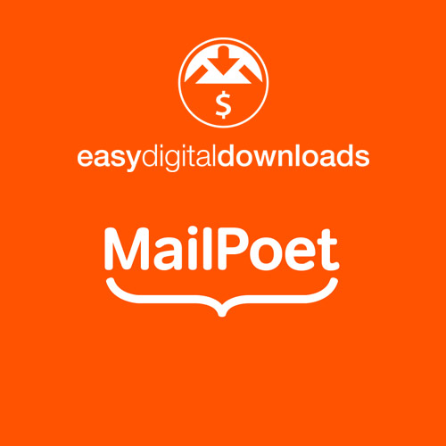 Easy Digital Downloads MailPoet Easy Digital Downloads MailPoet