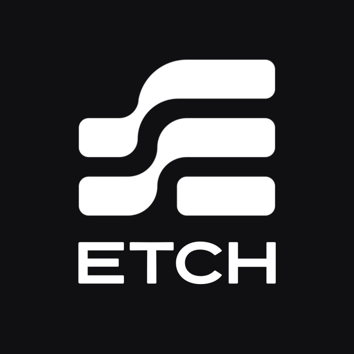 Etch Etch