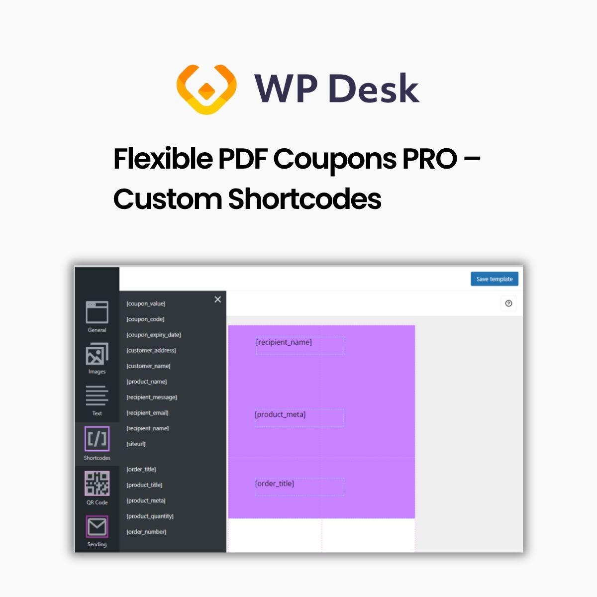 WPDesk - Flexible PDF Coupons PRO – Custom Shortcodes WPDesk - Flexible PDF Coupons PRO – Custom Shortcodes