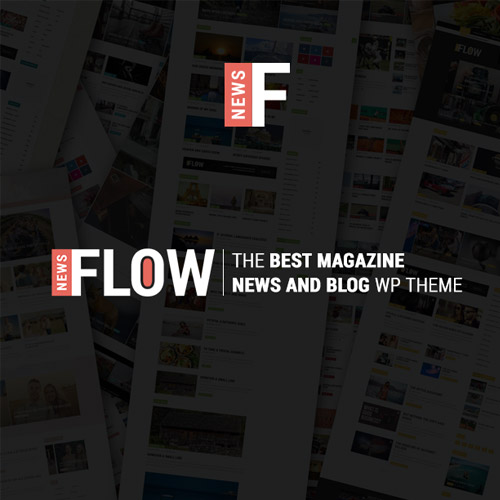 Flow News - Magazine and Blog WordPress Theme Flow News - Magazine and Blog WordPress Theme