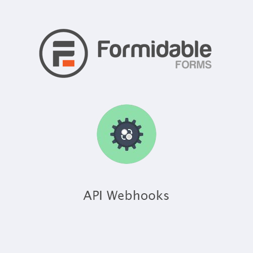 Formidable Forms - API Webhooks Formidable Forms - API Webhooks