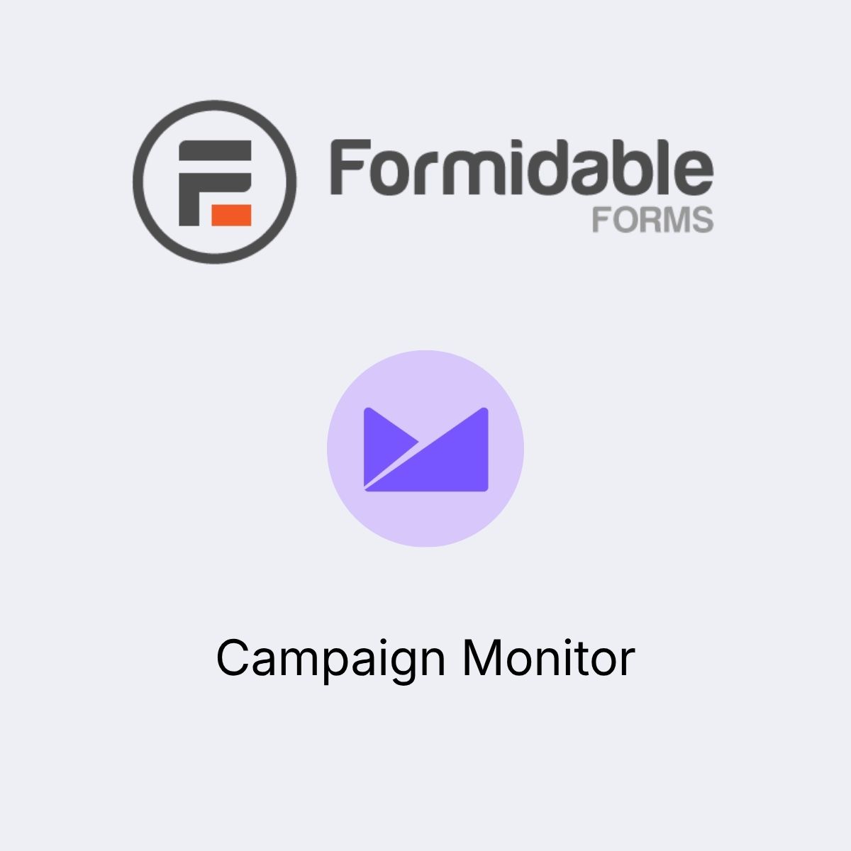 Formidable Forms - Campaign Monitor Formidable Forms - Campaign Monitor