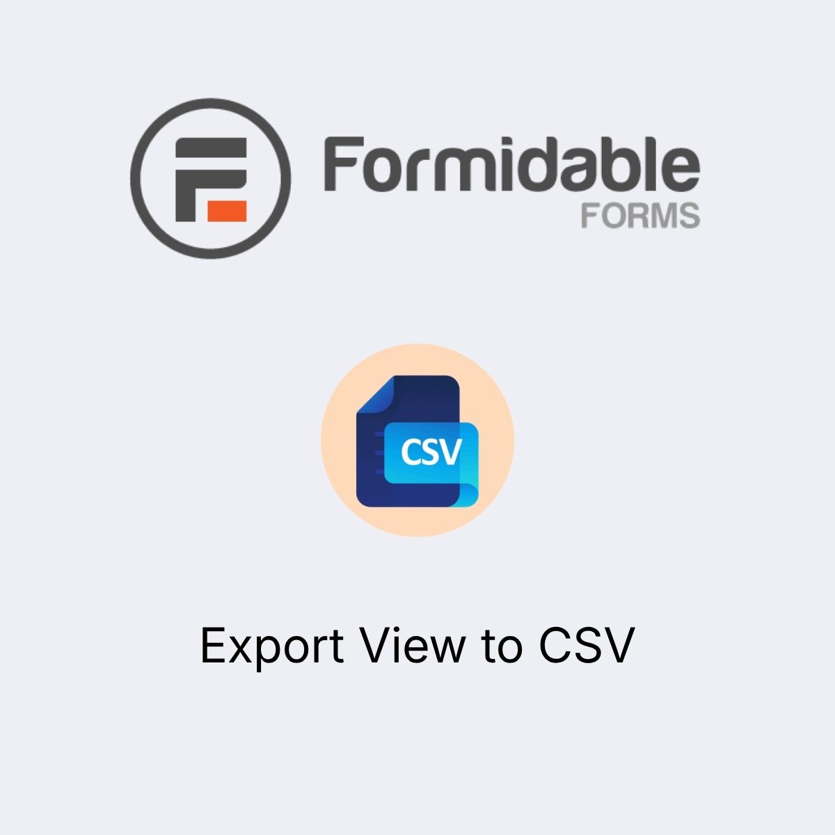 Formidable Forms - Export View to CSV Formidable Forms - Export View to CSV