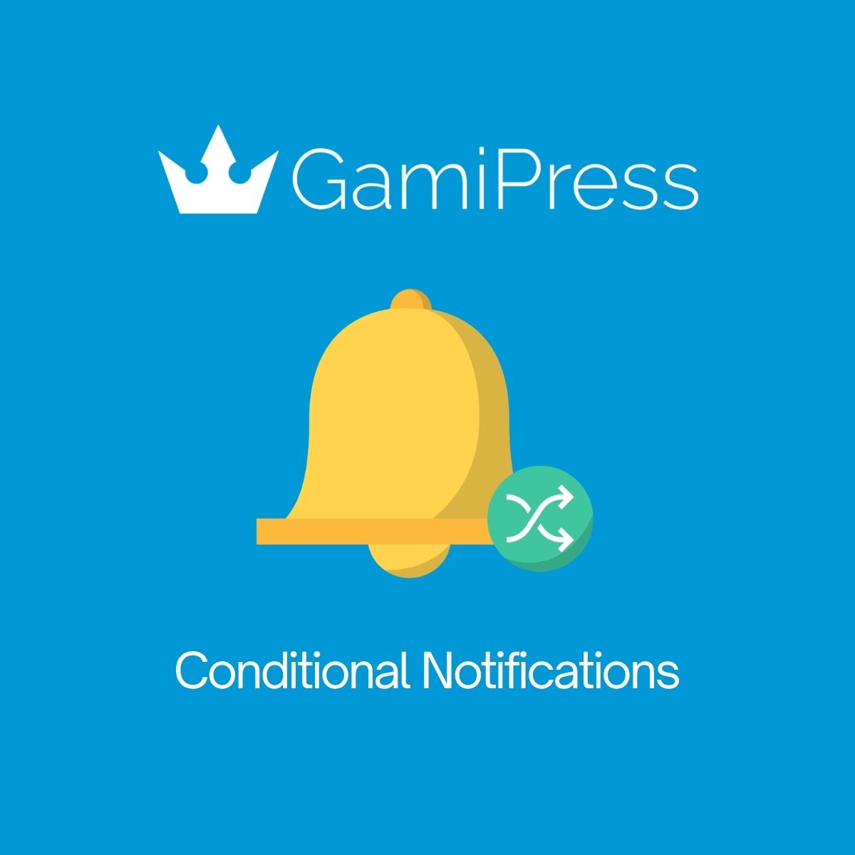 GamiPress Conditional Notifications GamiPress Conditional Notifications