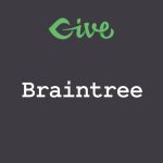 Give - Braintree Gateway