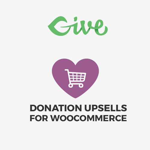 Give - Donation Upsells for WooCommerce Give - Donation Upsells for WooCommerce