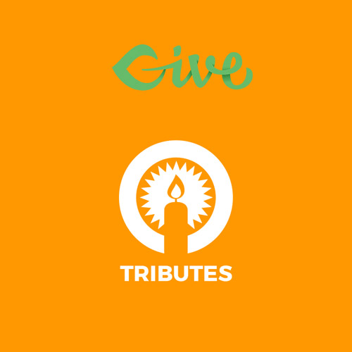 Give - Tributes Give - Tributes