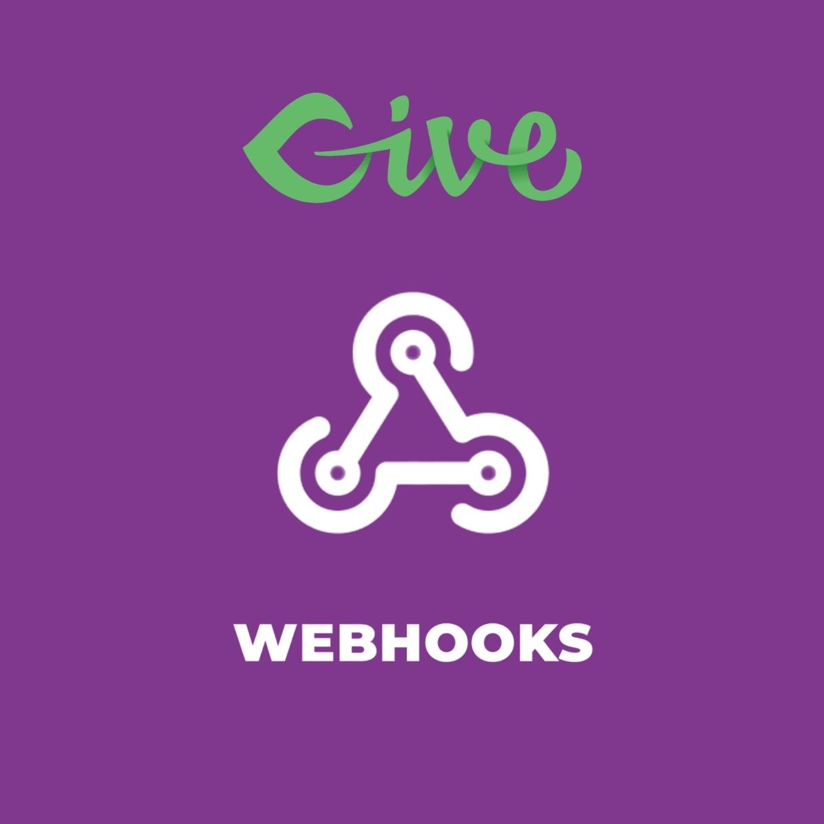 Give - Webhooks Give - Webhooks