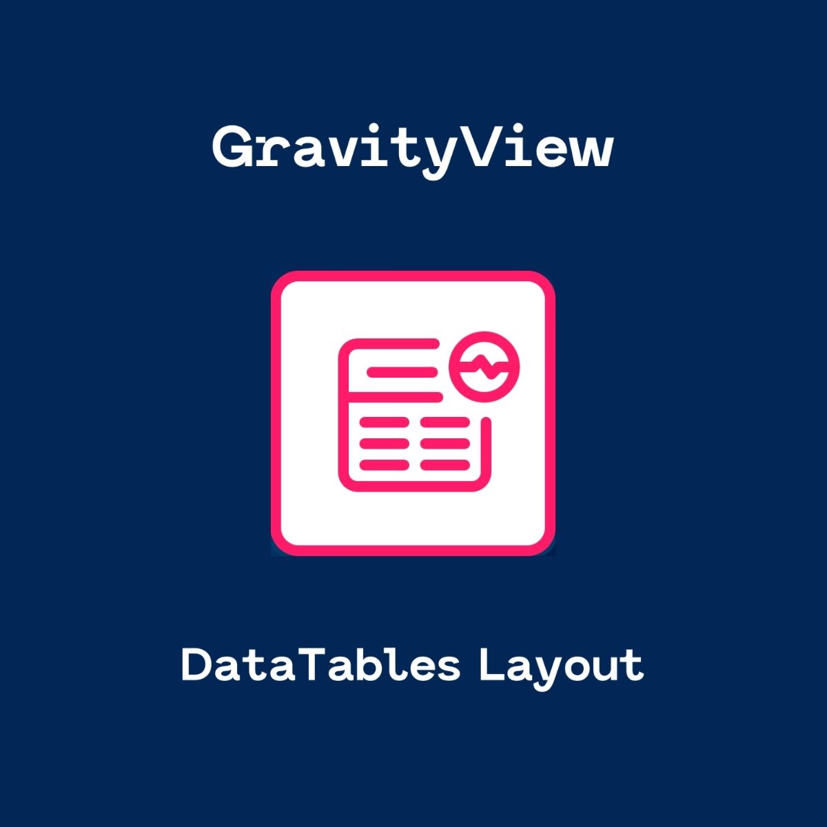 GravityView - DataTables Extension GravityView - DataTables Extension