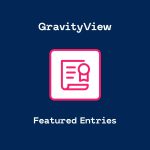 GravityView - Featured Entries Extension