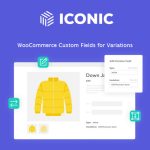 Iconic WooCommerce Custom Fields for Variations