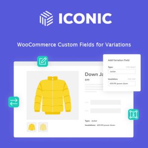 Iconic WooCommerce Custom Fields for Variations