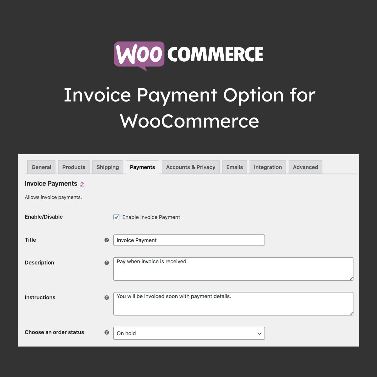 Invoice Payment Option for WooCommerce Invoice Payment Option for WooCommerce