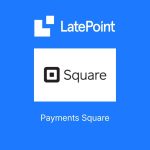 LatePoint Payments Square