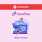 LearnPress - Export Import