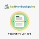 Paid Memberships Pro Custom Level Cost Text
