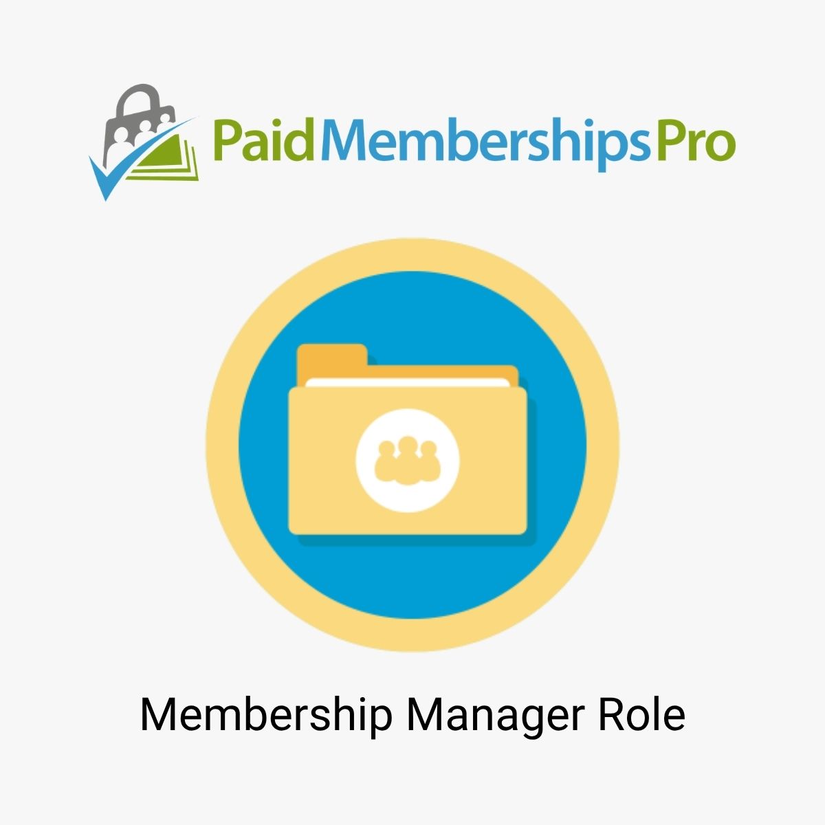 Paid Memberships Pro Membership Manager Role Paid Memberships Pro Membership Manager Role