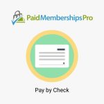 Paid Memberships Pro Pay by Check