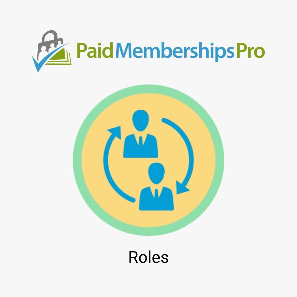 Paid Memberships Pro Roles Paid Memberships Pro Roles