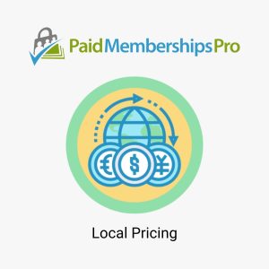 Paid Memberships Pro Local Pricing