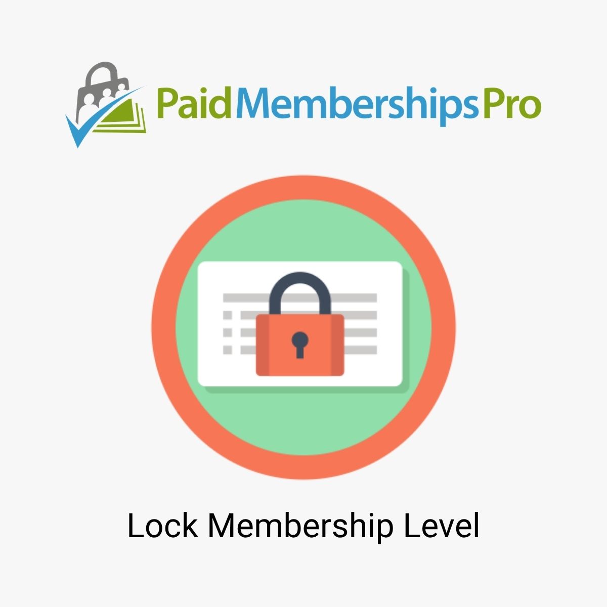 Paid Memberships Pro Lock Membership Level Paid Memberships Pro Lock Membership Level