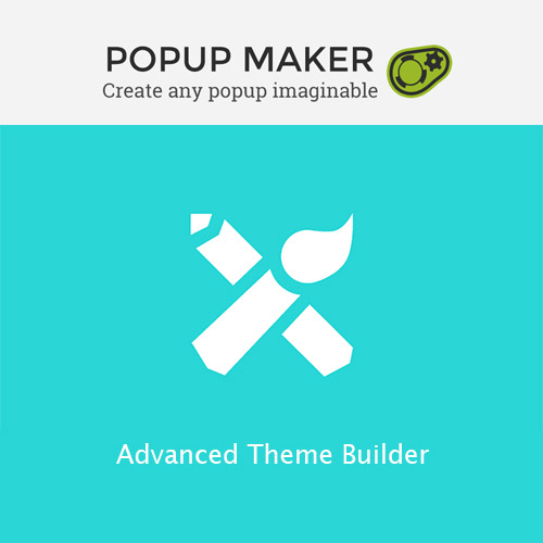 Popup Maker - Advanced Theme Builder Popup Maker - Advanced Theme Builder