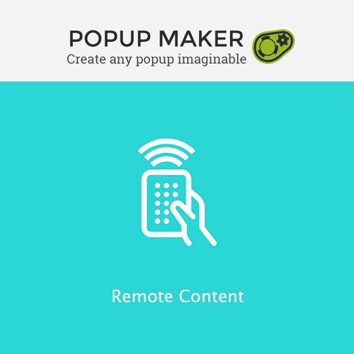 Popup Maker - Remote Content Popup Maker - Remote Content