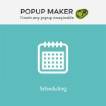 Popup Maker - Scheduling