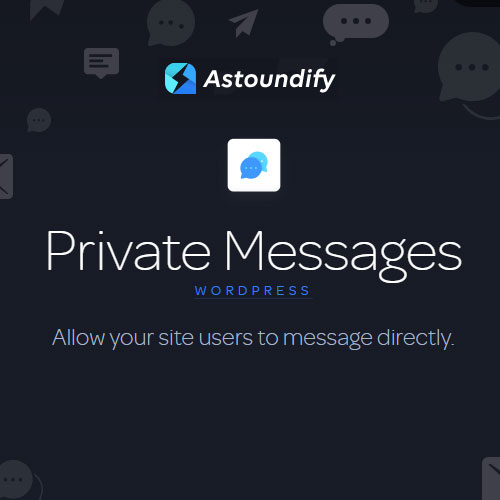 Private Messages - Astoundify Private Messages - Astoundify
