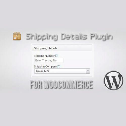 Shipping Details Plugin for WooCommerce Shipping Details Plugin for WooCommerce