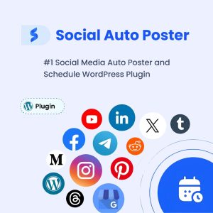 Social Auto Poster - WordPress Scheduler & Marketing Plugin