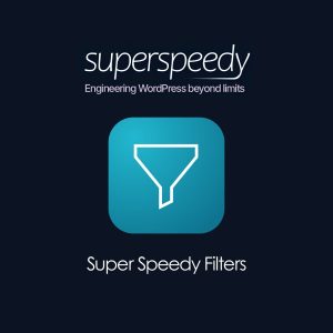 Super Speedy Filters