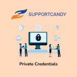 SupportCandy Private Credentials
