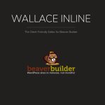 Wallace Inline - Front-end Content Editor for Beaver Builder