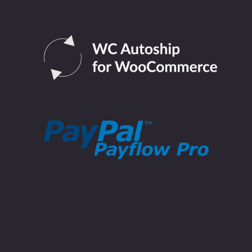 WooCommerce Autoship Payflow Payments WooCommerce Autoship Payflow Payments