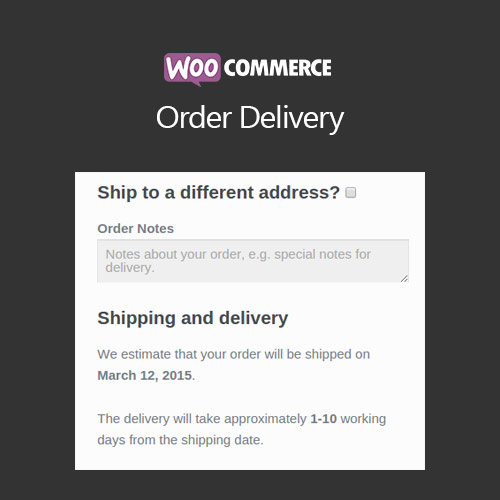 WooCommerce Order Delivery WooCommerce Order Delivery