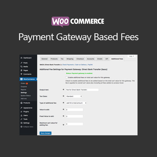 WooCommerce Payment Gateway Based Fees WooCommerce Payment Gateway Based Fees