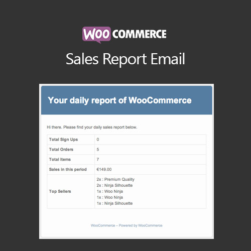 WooCommerce Sales Report Email WooCommerce Sales Report Email