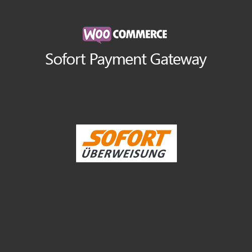 WooCommerce Sofort Payment Gateway WooCommerce Sofort Payment Gateway