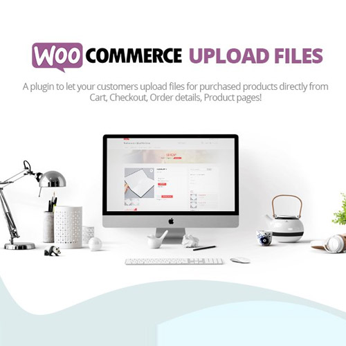 WooCommerce Upload Files WooCommerce Upload Files