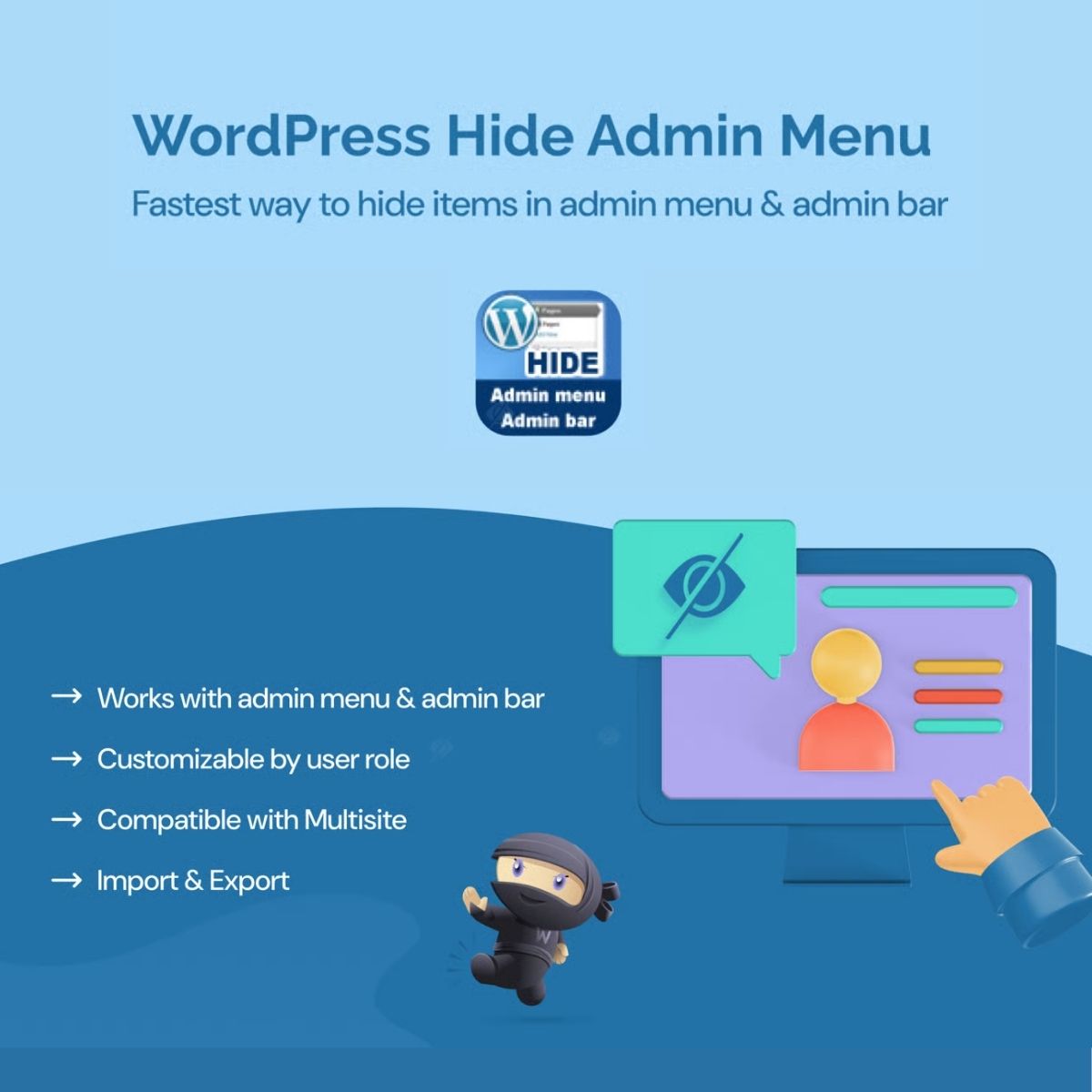 WordPress Hide Admin Menu Plugin WordPress Hide Admin Menu Plugin