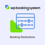 WP Booking System Booking Restrictions