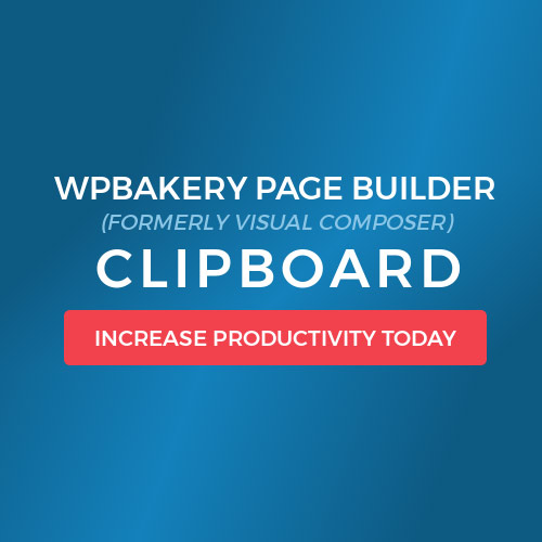 WPBakery Page Builder (Visual Composer) Clipboard WPBakery Page Builder (Visual Composer) Clipboard