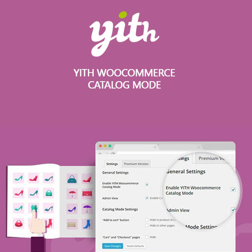 YITH WooCommerce Catalog Mode Premium YITH WooCommerce Catalog Mode Premium
