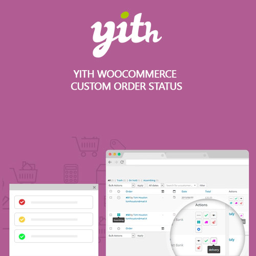 YITH WooCommerce Custom Order Status Premium YITH WooCommerce Custom Order Status Premium
